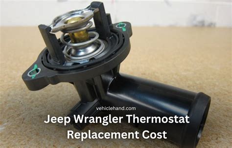 Jeep thermostat replacement cost